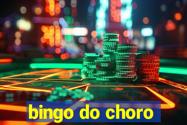 bingo do choro